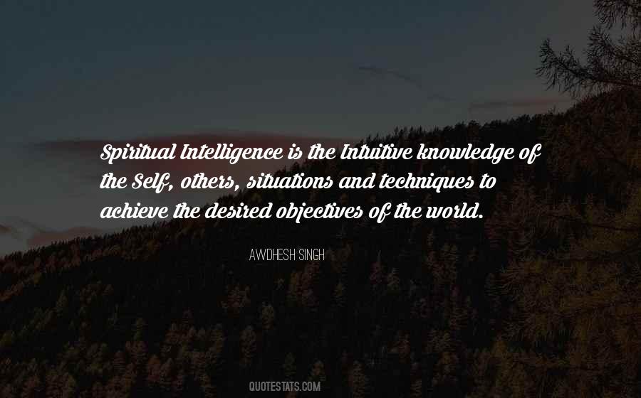 Spiritual Intelligence Quotes #196821