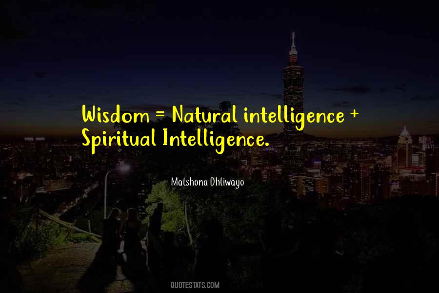 Spiritual Intelligence Quotes #512850