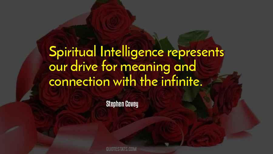 Spiritual Intelligence Quotes #690878