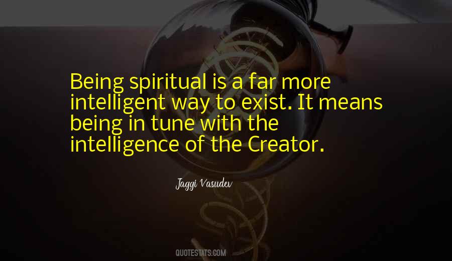 Spiritual Intelligence Quotes #705842