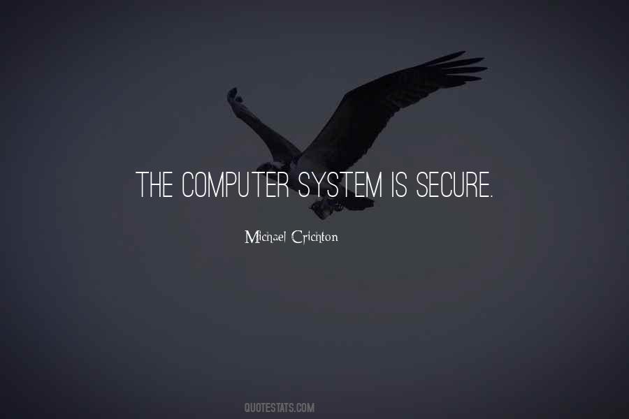 Computer System Quotes #1493124