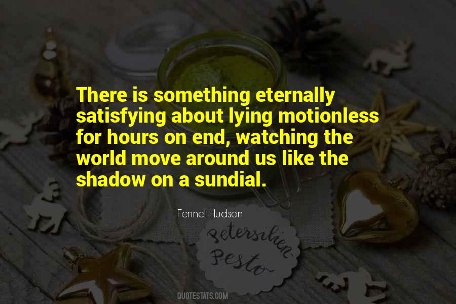Shadow Like Quotes #138109
