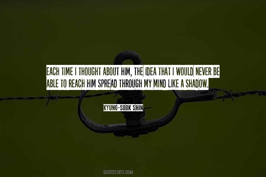 Shadow Like Quotes #363172