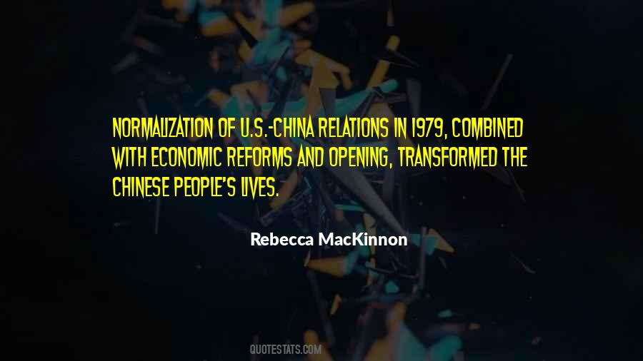 U S China Relations Quotes #1123149