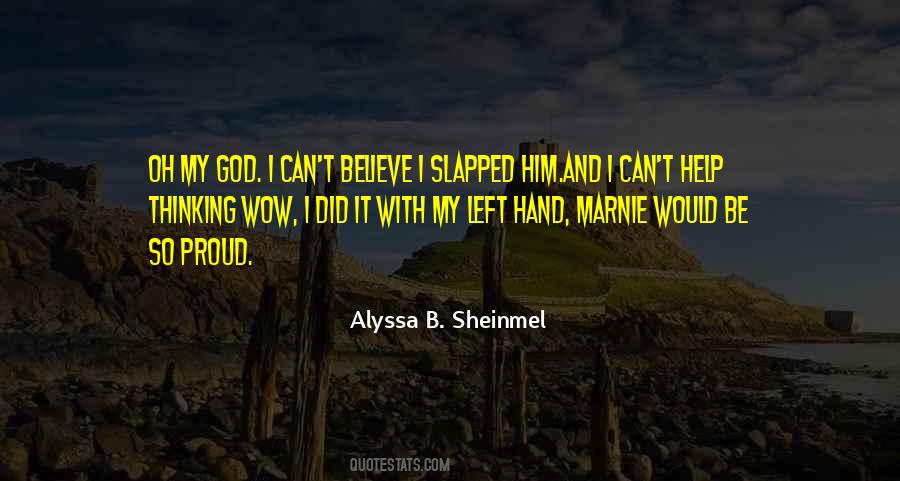 Sheinmel Alyssa Quotes #1857475