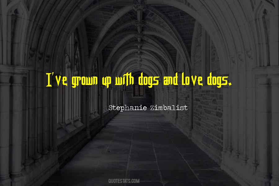 Dogs And Love Quotes #1535744