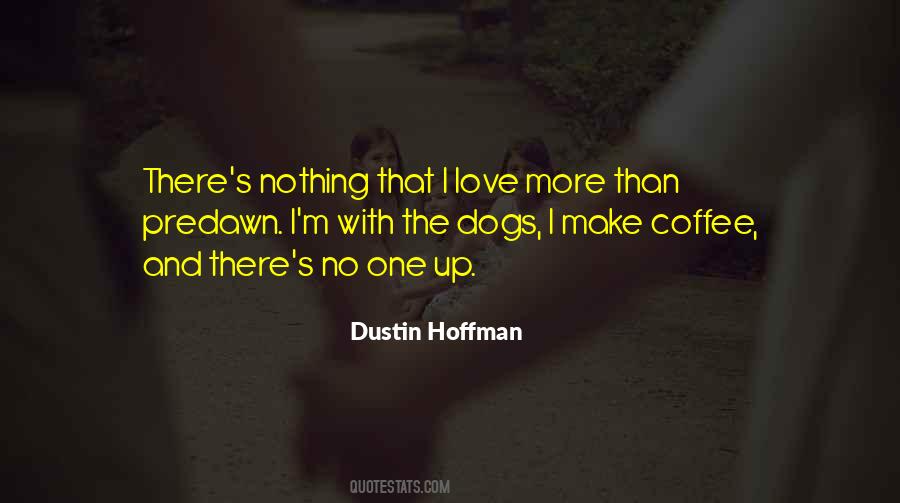 Dogs And Love Quotes #519142