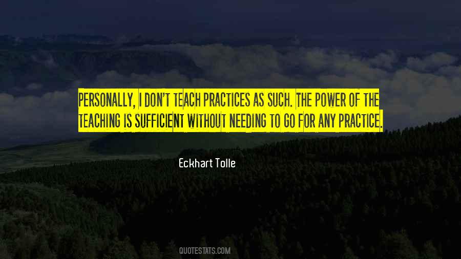 Teaching Practices Quotes #523831