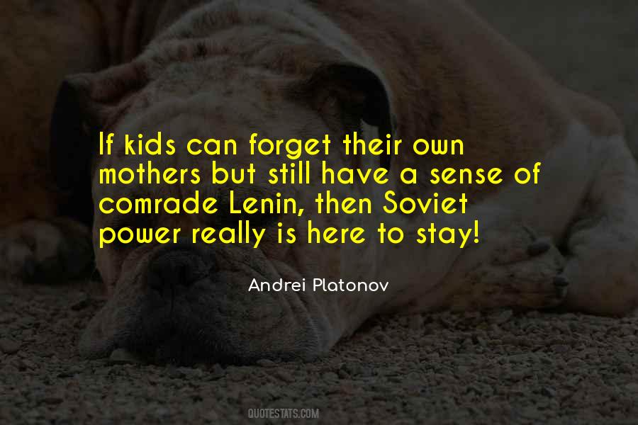 Comrade Lenin Quotes #1177286