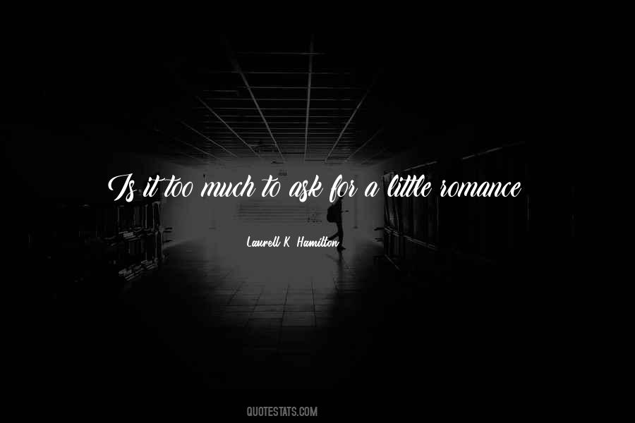 Quotes About Laurell #123140