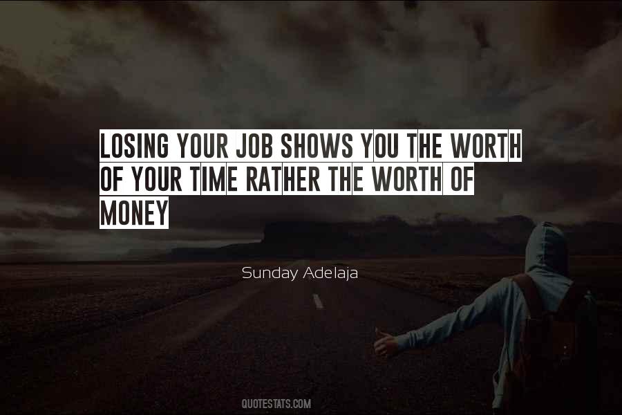 Losing Your Life Quotes #1811134