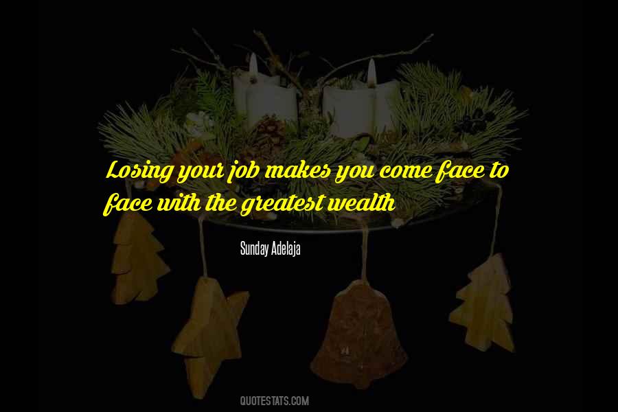 Losing Your Life Quotes #535913