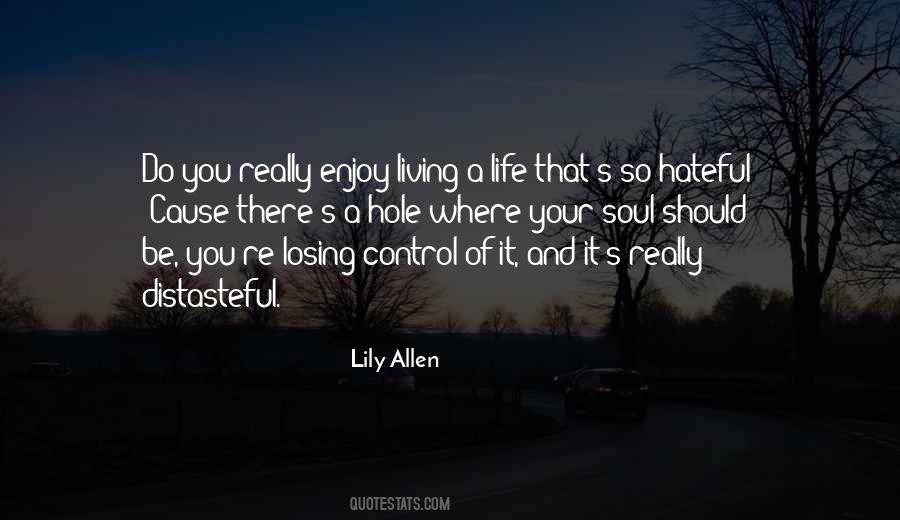 Losing Your Life Quotes #66842