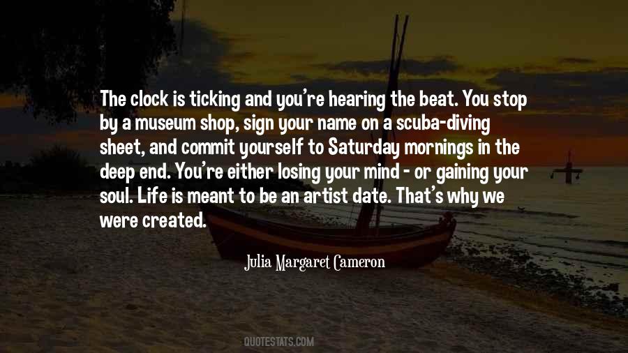Losing Your Life Quotes #771548