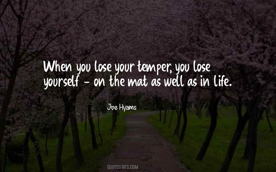 Losing Your Life Quotes #930852