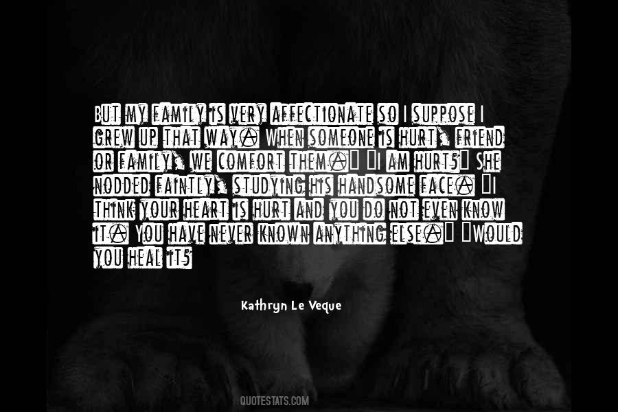 Hurt Comfort Quotes #1248104