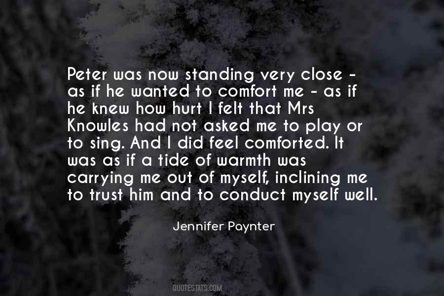 Hurt Comfort Quotes #653358