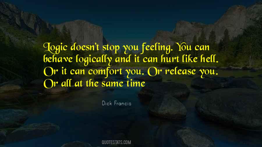 Hurt Comfort Quotes #728317