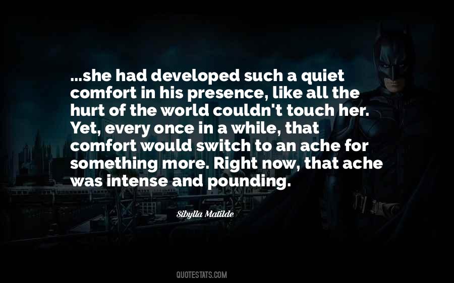 Hurt Comfort Quotes #968424