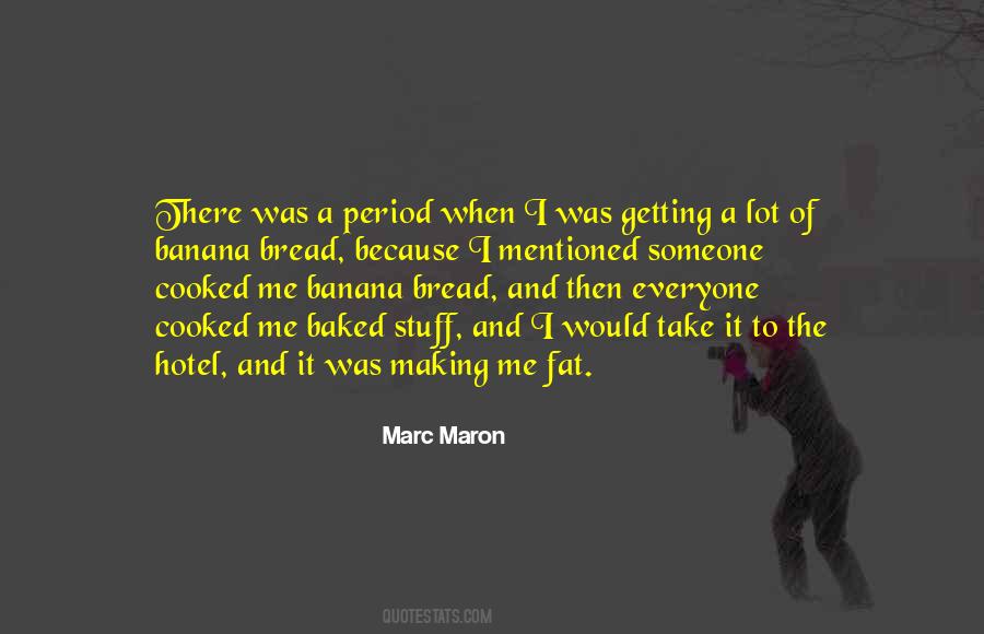 Brancher Quotes #1669908