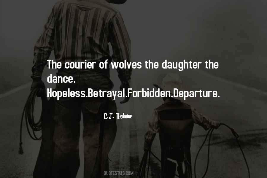 Of Wolves Quotes #1079158