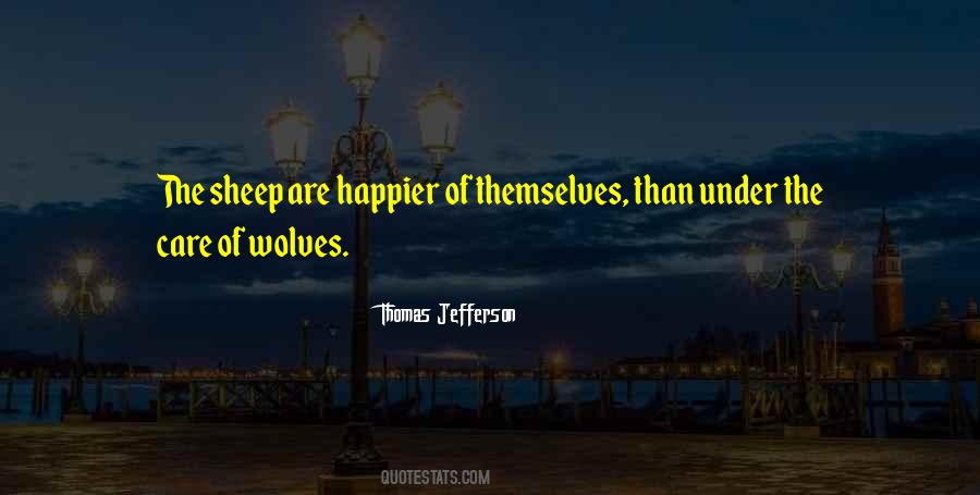 Of Wolves Quotes #1195453