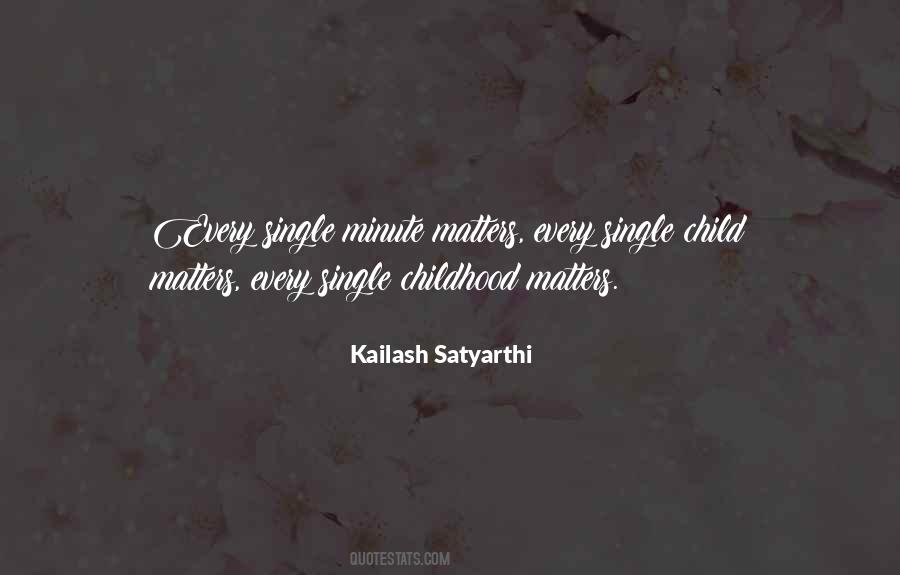 Satyarthi Kailash Quotes #482543