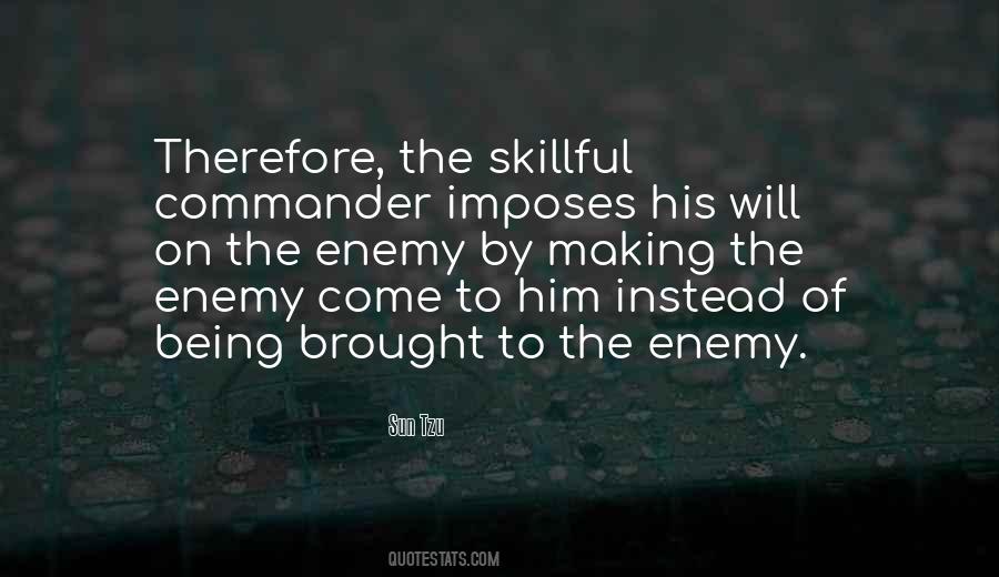 Being Skillful Quotes #1078723