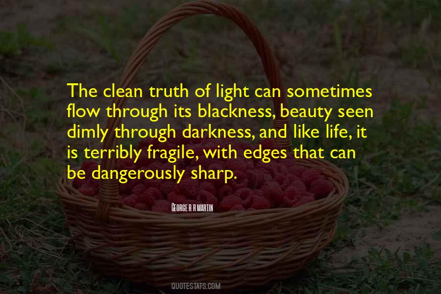 Beauty Of Truth Quotes #302808