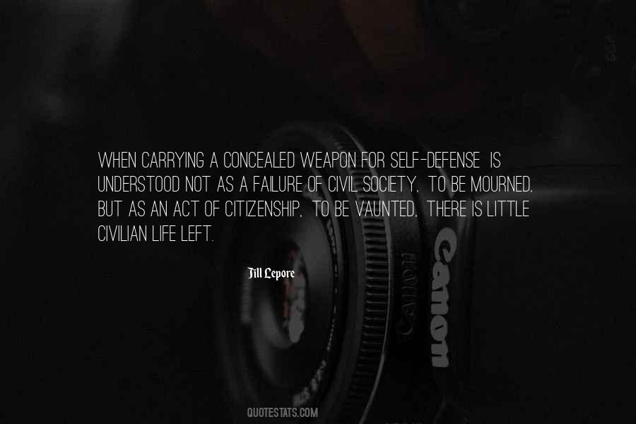 Concealed Weapon Quotes #1150798