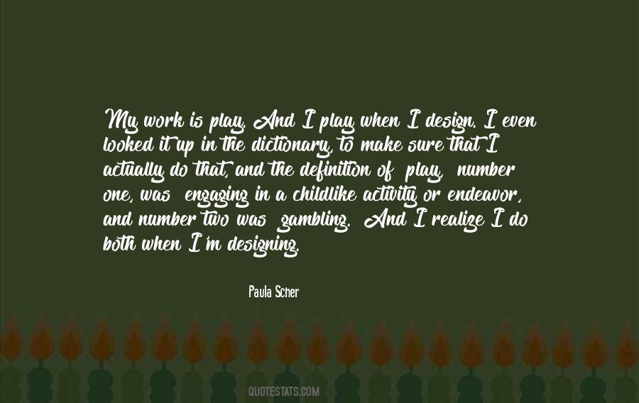Design Is One Quotes #1113697