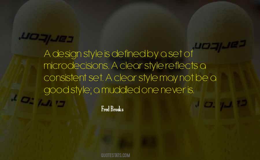 Design Is One Quotes #192838