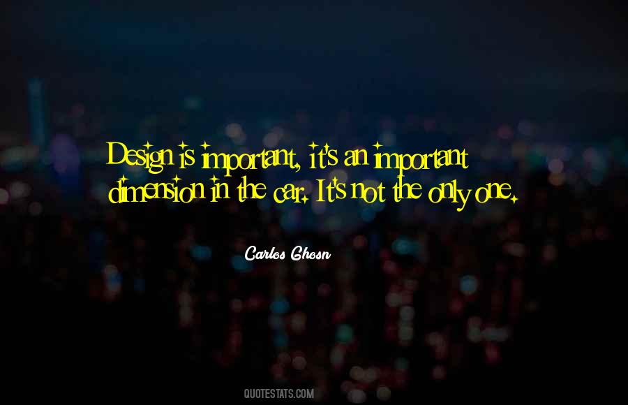 Design Is One Quotes #304992