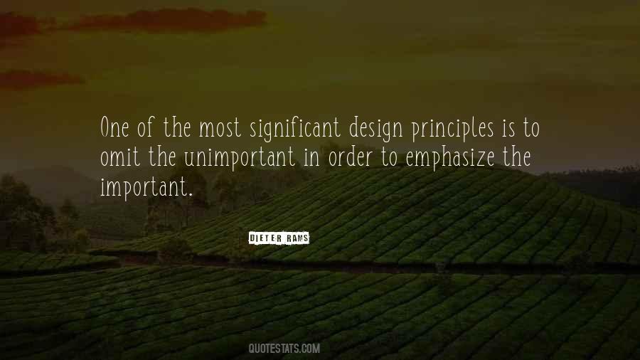 Design Is One Quotes #469677