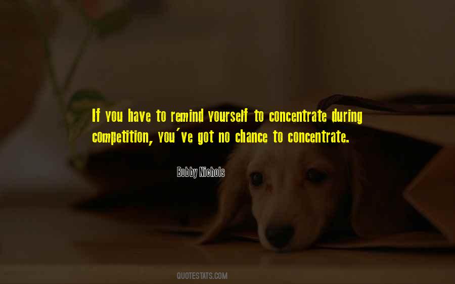 Concentrate On Yourself Quotes #88706