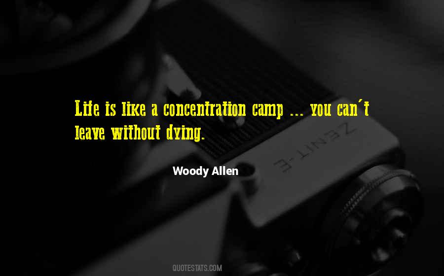 Concentration Camp Quotes #1165907