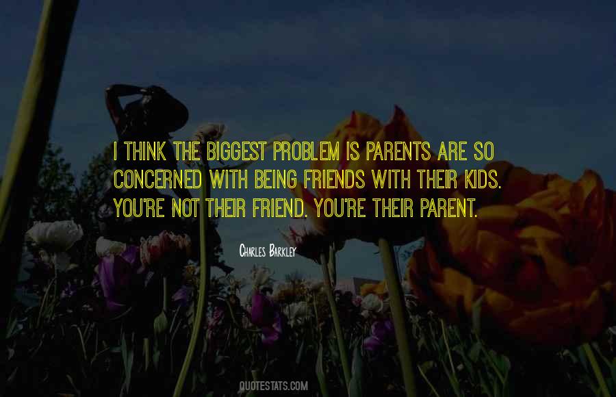 Concerned Parent Quotes #1023265