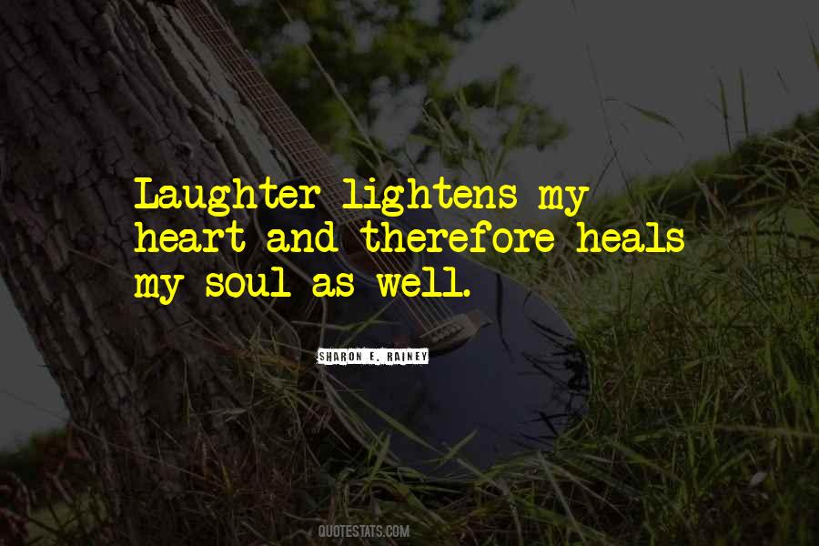 Quotes About Laughter Healing #1505841