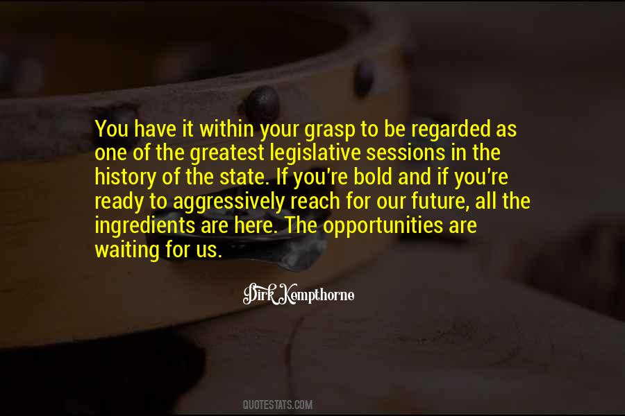 Within Our Grasp Quotes #165230