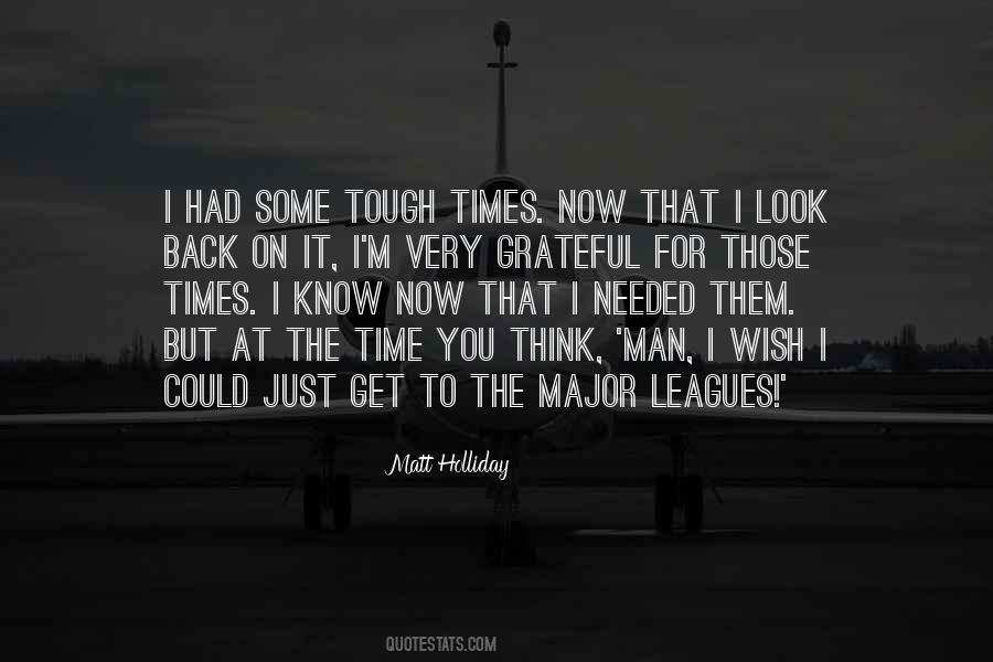 No Time To Look Back Quotes #117966