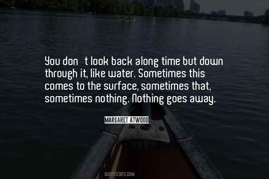 No Time To Look Back Quotes #137730