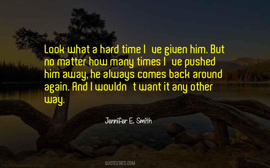 No Time To Look Back Quotes #139139