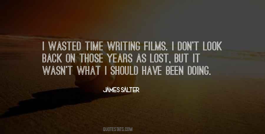 No Time To Look Back Quotes #306886