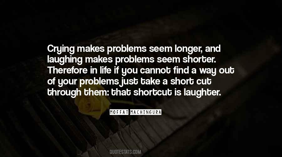 Quotes About Laughter And Tears #1367589