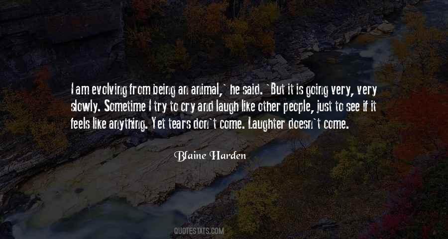 Quotes About Laughter And Tears #1550261