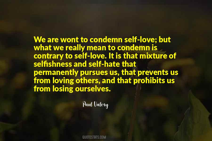 Condemn Love Quotes #1195201