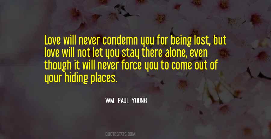 Condemn Love Quotes #1578633