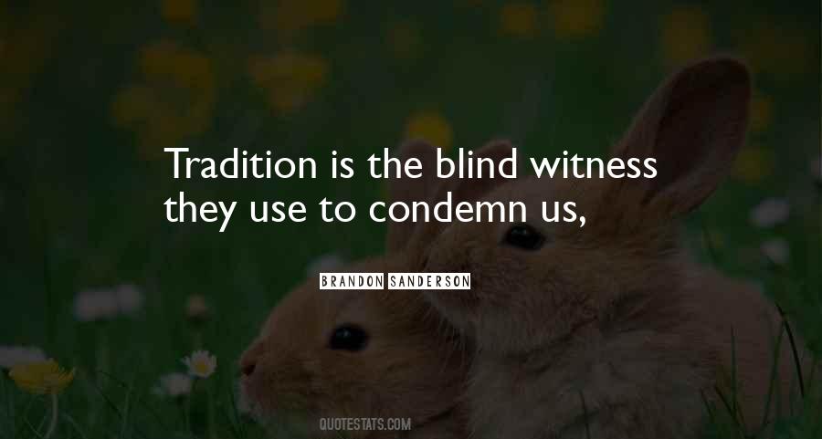 Condemn Quotes #1071273