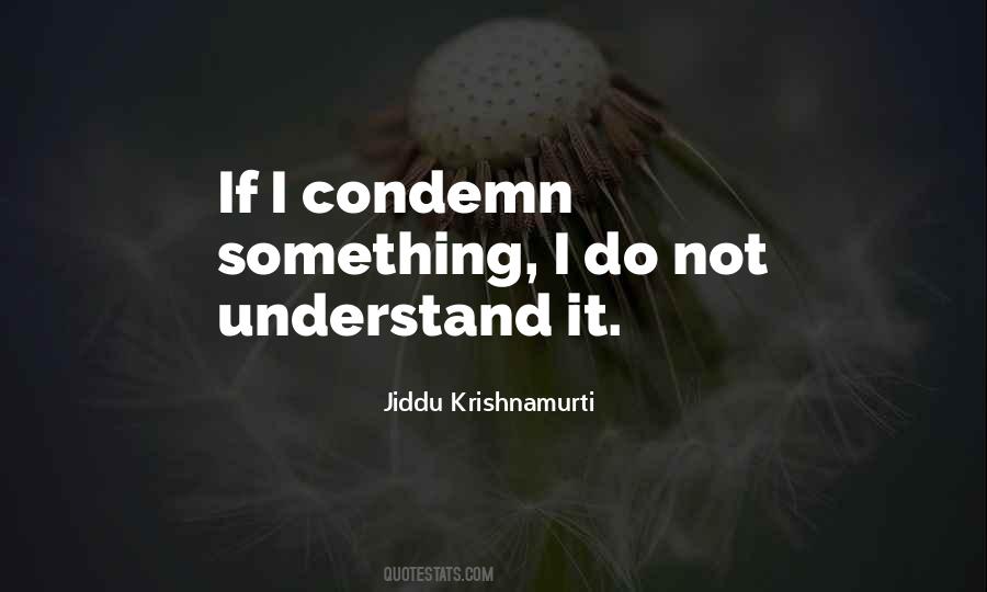 Condemn Quotes #1227799