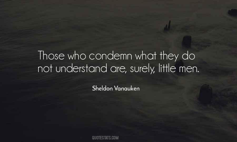 Condemn Quotes #244315